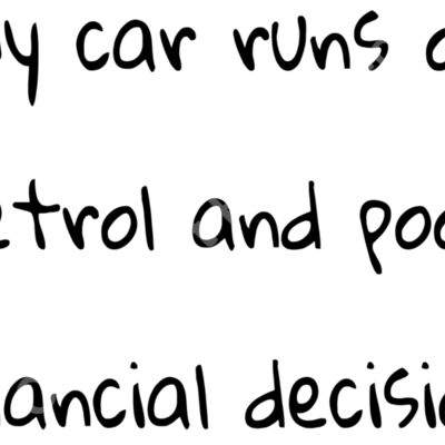 My car runs on petrol and poor financial decisions Thumbnail